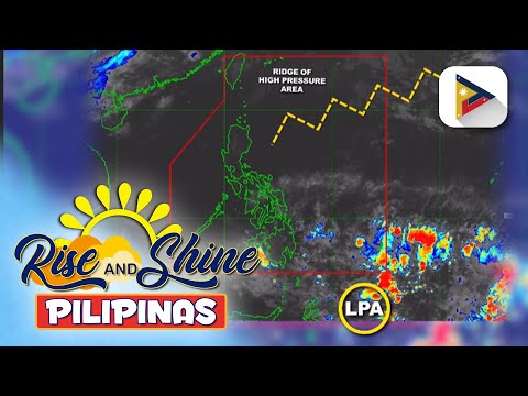 Ridge of HPA, nakaaapekto sa silangang bahagi ng Northern at Central Luzon;