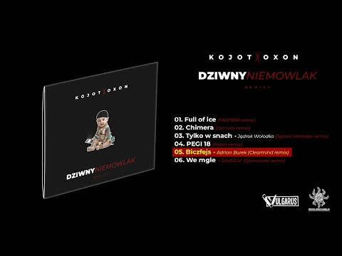 Kojot X Oxon - [05/06] - Biczfejs + Adrian Burek (REMIX) | prod. Clearmind