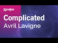 Complicated Avril Lavigne Karaoke Version KaraFun