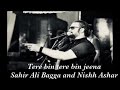 Tere Bin Tere Bin Jeena