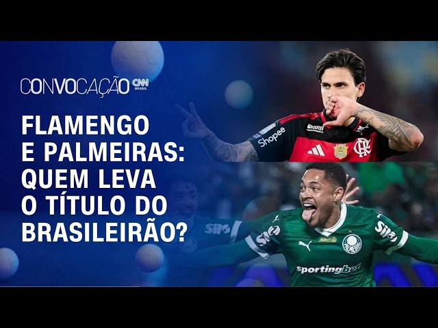 Flamengo e Palmeiras sob pressão: disputa pela liderança do Brasileirão esquenta | CONVOCAÇÃO CNN