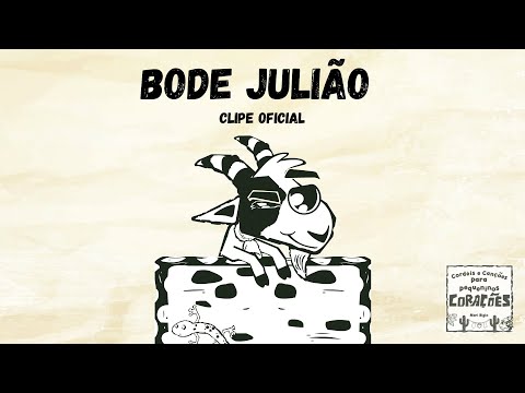Bode Julião - [Clipe Infantil] - Cordéis e Canções para Pequeninos Corações