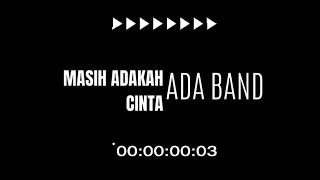 Download lagu Ada Band - Masih Adakah Cinta - Lirik Music mp3