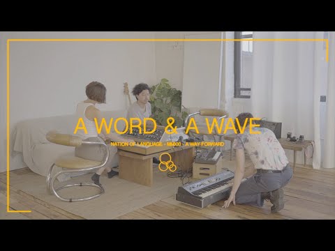 Video thumbnail for A Word & A Wave