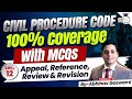 Civil Procedure Code Series Lecture 12 Appeal Reference Review Revision Abhinav Goswami