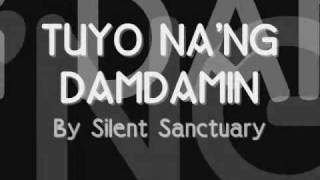 Tuyo Nang Damdamin Lyrics - Silent Sanctuary