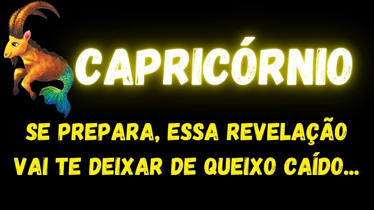 ♑️CAPRICÓRNIO😱SE PREPARA, ESSA REVELAÇÃO VAI TE DEIXAR DE QUEIXO CAÍDO...