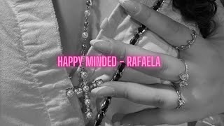 Rafaela - Happy Minded