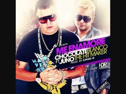 Chocolate Blanco Ft. Juno 'The Hit Maker' - Me Enamore (Prod.By Chino G)