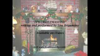 A New Christmas Song! It's Christmastime by Lisa Brigantino