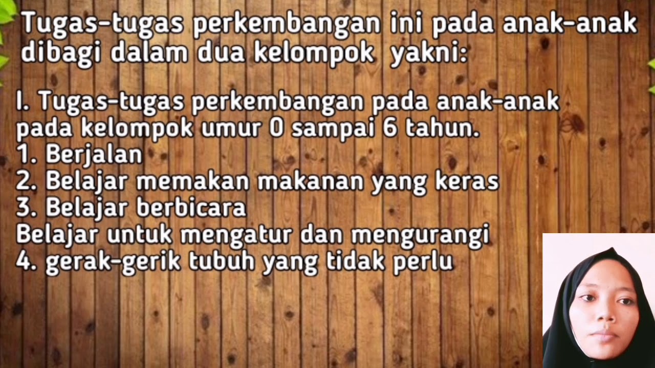 Tahapan Perkembangan dan Tugas Perkembangan Anak anak 