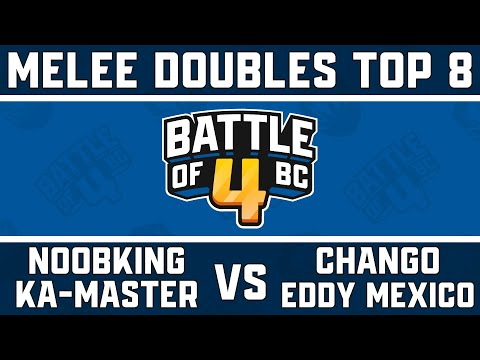 NoobKing/Luigi Ka-Master vs Chango/Eddy Mexico - Melee Doubles Top 8  - Battle of BC 4