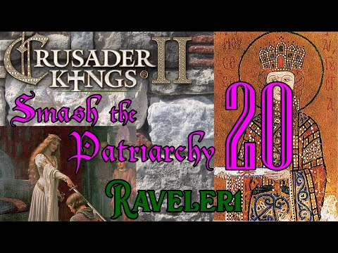 Smash the Patriarchy 20 | Let's Play Crusader Kings 2 (CK2) | Paradox Grand Strategy | Dynastic RPG