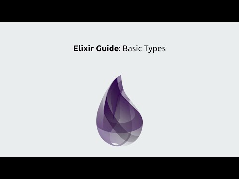 Elixir Lang Guide Basic Types