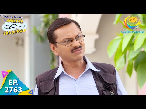 Taarak Mehta Ka Ooltah Chashmah - Episode 2863 - Full Episode