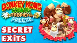 Donkey Kong Country: Tropical Freeze - All Secret Exits! 100%!