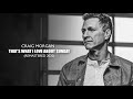Craig Morgan - That’s What I Love About Sunday (2020 – Remaster) [Official Audio]