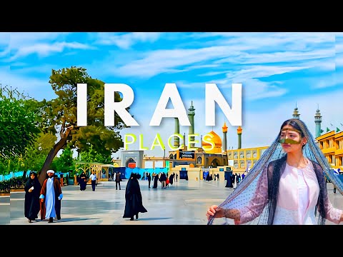 Top 10 Places To Visit in IRAN