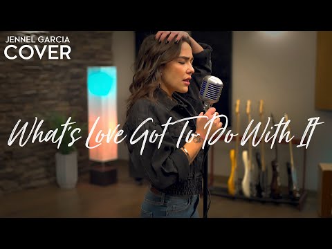 What's Love Got To Do With It - Tina Turner (Jennel Garcia acoustic cover) on Spotify & Apple