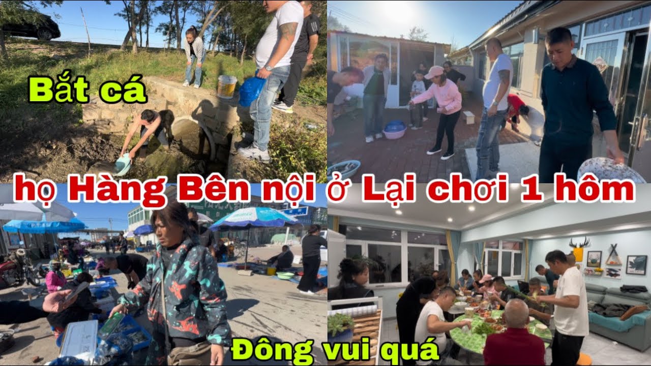 #498🇨🇳Họ Hàng bên Nội Về Dự Tiệc xong ở Lại chơi 1 hôm,Rủ nhau đi bắt rất nhiều cá,đông Vui quá