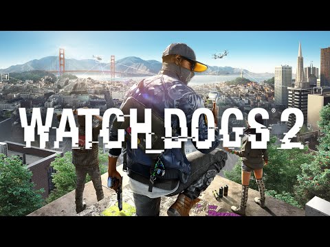 Watch Dogs 2  Full Game Walkthrough Part 1/2 - No Commentary