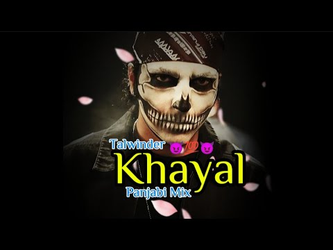Khayal Talwinder Slowed Reverb Song |Talwinder Mashup mix Song |Talwinder Mashup |#talwiinder#mashup
