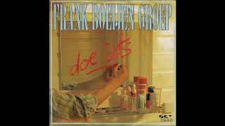 Frank Boeijen Groep - Doe Iets (Word Ook Abonnee!)