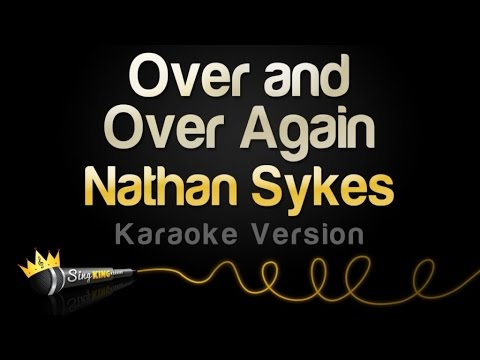 Nathan Sykes - Over And Over Again (Karaoke Version)
