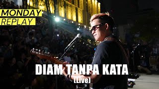 Download lagu D'MASIV - Diam Tanpa Kata (Live at Monday Replay) mp3