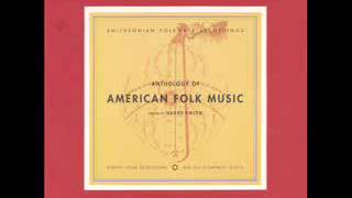 276 - 1952 - Harry Smith - Anthology Of American Folk Music - Vol. 2 - Social Music -Disc 2 (6-10)