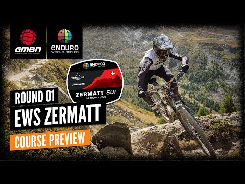 EWS Zermatt Course Preview | 2020 Specialized Enduro World Series Round 1