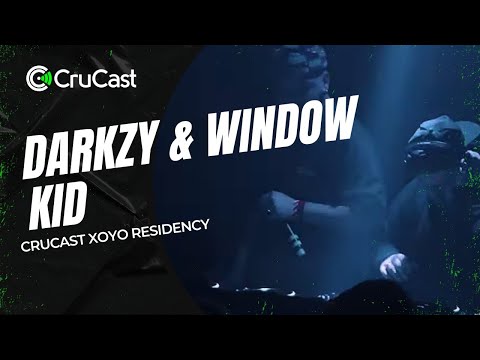 Darkzy & Window Kid - Crucast XOYO Residency