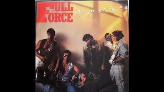 ISRAELITES:Full Force - All In My Mind 1987 {Extended Version}