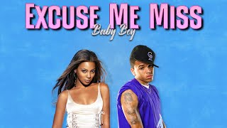 Beyoncé &amp; Chris Brown - Excuse Me Miss/Baby Boy (Mashup)