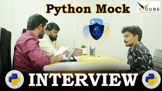 Python Interview Questions & Answers | Mock Interview Session V Cube| Best Software Training Center
