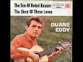 Duane Eddy   The Story of Three Loves - (Stereo)