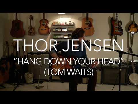 Hang Down Your Head - Old Salt Sessions