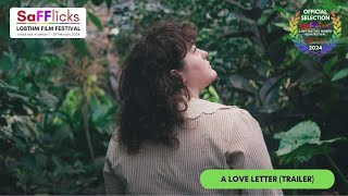 A LOVE LETTER (2023) Trailer - #SafflicksLGBTHMfest 🏳️‍🌈
