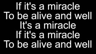 Miracle Lyrics- Donnie Trumpet and the Social Experiment