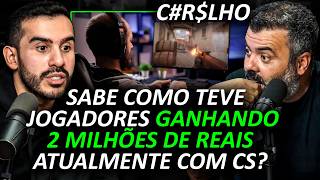 "MUITOS ABANDONARAM O CS POR ISSO": A FORMA INUSITADA de GANHAR DINHEIRO no CS
