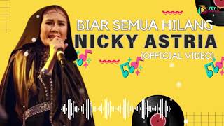 Download lagu NICKY ASTRIA BIAR SEMUA HILANG ( VIDEO) mp3