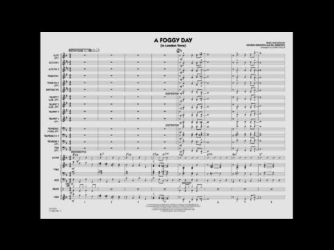 A Foggy Day (In London Town) by Gershwin/arr. Taylor