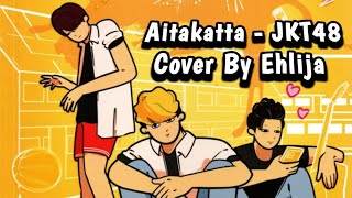 Download lagu Ehlija Aitakatta JKT48 - Aitakatta (Cover By Ehlija) Jamet Circle mp3 Download lagu Ehlija Aitakatta JKT48 - Aitakatta (Cover By Ehlija) Jamet Circle mp3