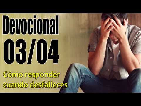 Cómo responder cuando desfalleces. Devocional John Piper Solid Joys 03/04