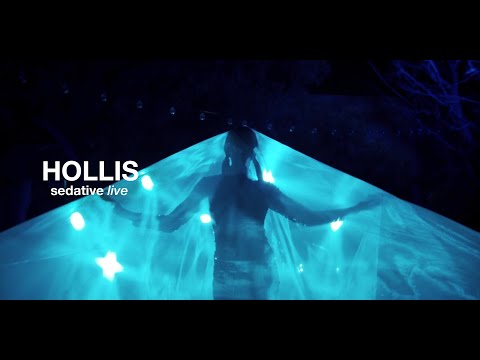 Hollis - Sedative Live (Official Video)