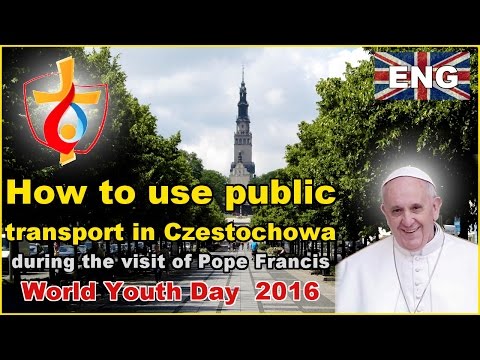 Public transport in Czestochowa - guide (en) (eng) :: World Youth Day 2016