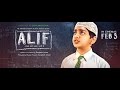 Alif Official Trailer A Film By Zaigham Imam In Cinemas 3 February 2017