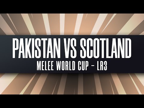 Pakistan vs. Scotland - Melee World Cup - Fete 2