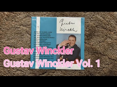 Gustav Winckler - Gustav Winckler Vol. 1 (1960) | Danish Schlager Classics from the Golden Age