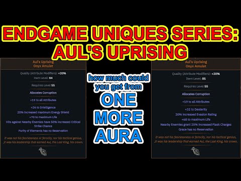 POE 3.16 - Endgame Uniques Series - Aul's Uprising - Path of Exile Scourge